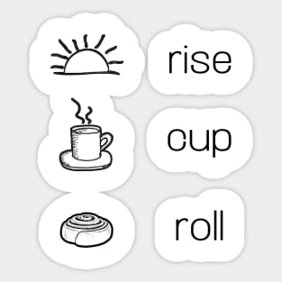 rise cup roll Sticker